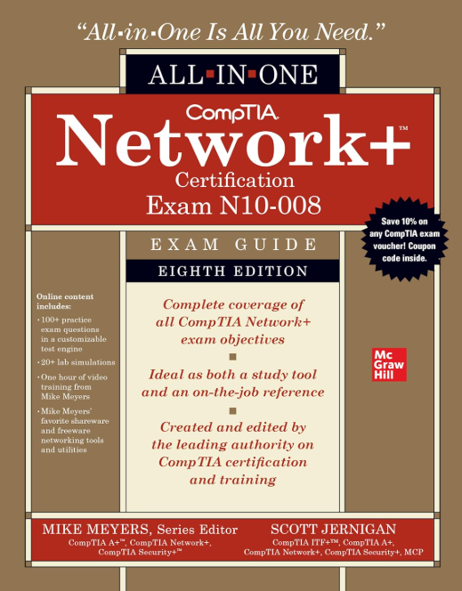 CompTIA Network+ Certification All-in-One Exam Guide, Eighth Edition