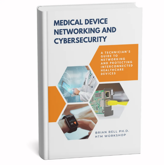 Medical Device Networking and Cybersecurity